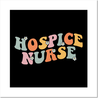 Hospice Nurse Week Retro Groovy Appreciation Day For Women Work Posters and Art